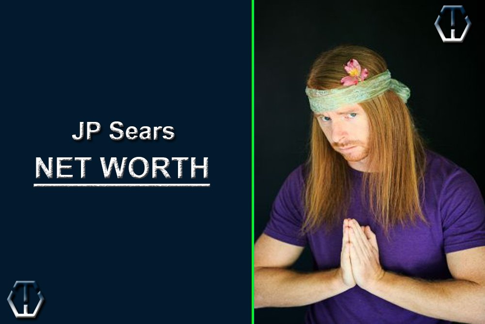 JP Sears Net Worth (Updated 2023) Wealth Trunk