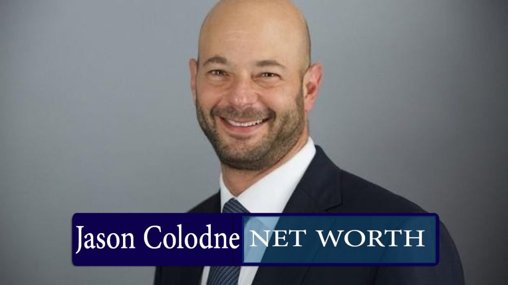 Jason Colodne Net Worth