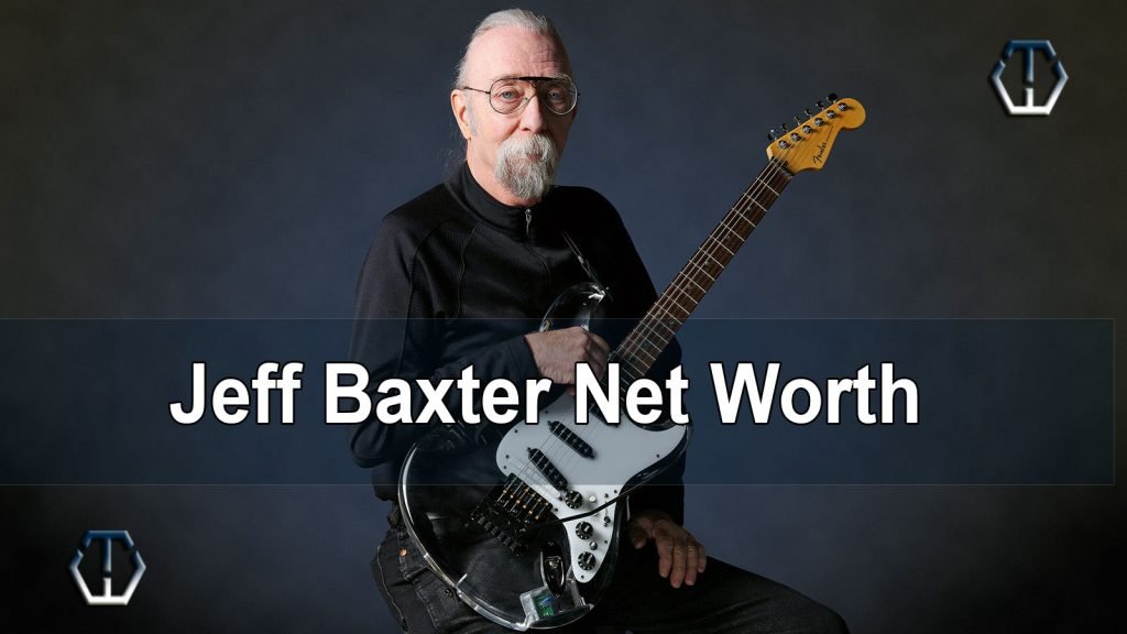 Jeff Baxter Net Worth